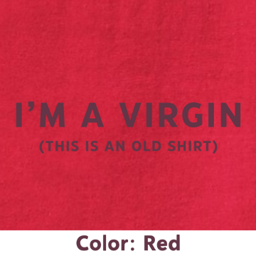Shirt - Virgin