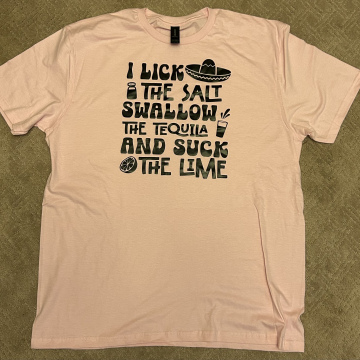 Shirt - Lick Swallow Suck
